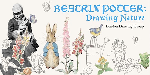 BEATRIX POTTER: Drawing Nature