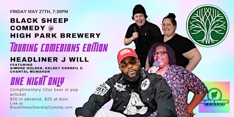 Black Sheep Comedy @ High Park Brewery Featuring J WILL & Friends tickets