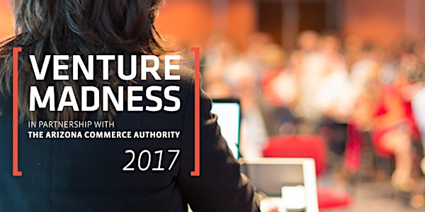 Venture Madness Conference presented by Invest Southwest, in partnership wi...