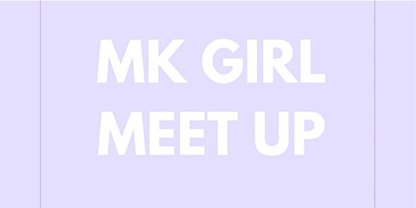 MK Girl - Health and Wellbeing Event tickets
