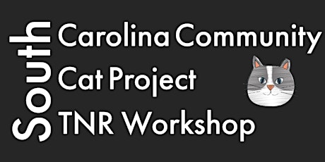 South Carolina Community Cat Project TNR workshop tickets