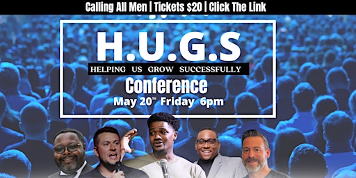H.U.G.S  ( Helping Us Grow Successfully ) Conference