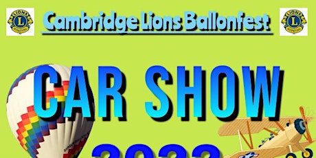 Annual Cambridge Lions Balloonfest Carshow tickets
