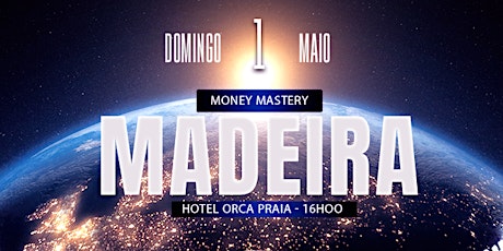 MONEY MASTERY - MADEIRA