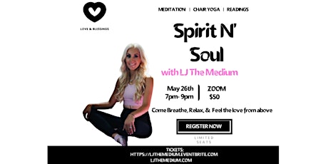 SPIRIT N' SOUL- A night of Readings with LJ The Medium tickets