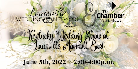 Kentucky Wedding Show at Louisville Marriott East tickets