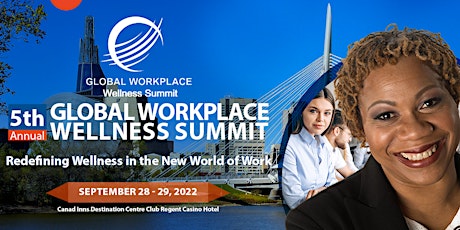 5th Annual Global Workplace Wellness Summit - 2022! tickets