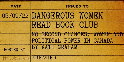 Madame Premier's Dangerous Women Read Book Club