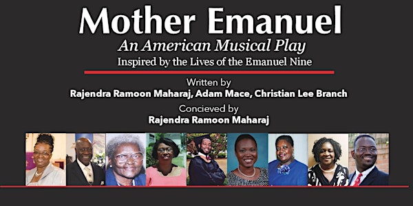 Mother Emanuel Musical - Bethel AME Church of Ardmore