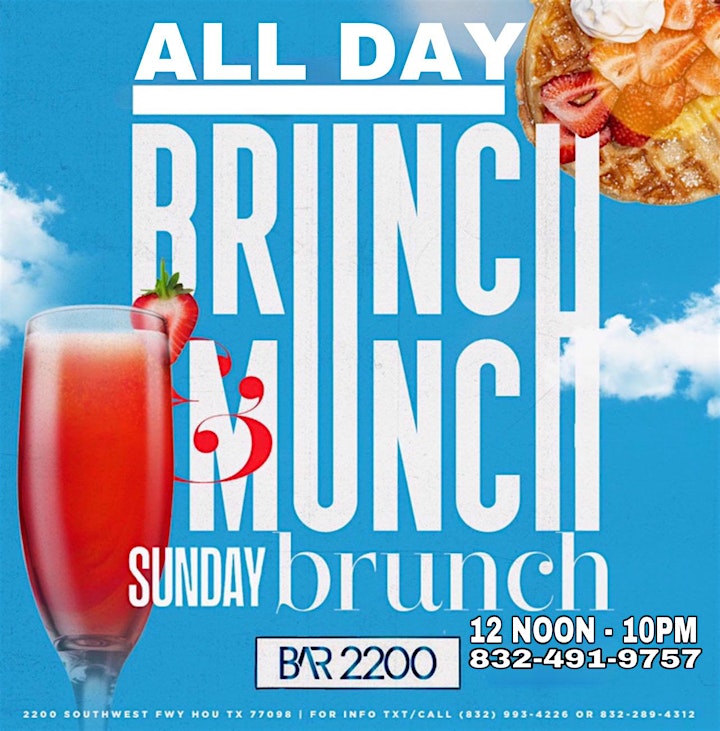 Sunday Funday All Day Brunch @ Bar 2200 | Brunch 12 noon - 10pm | Rsvp Now image