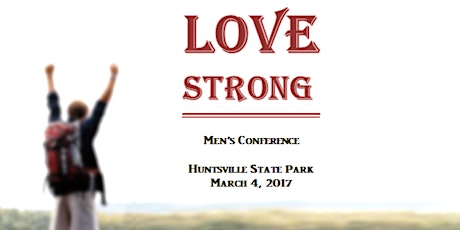 LOVE STRONG Men's Conference primary image
