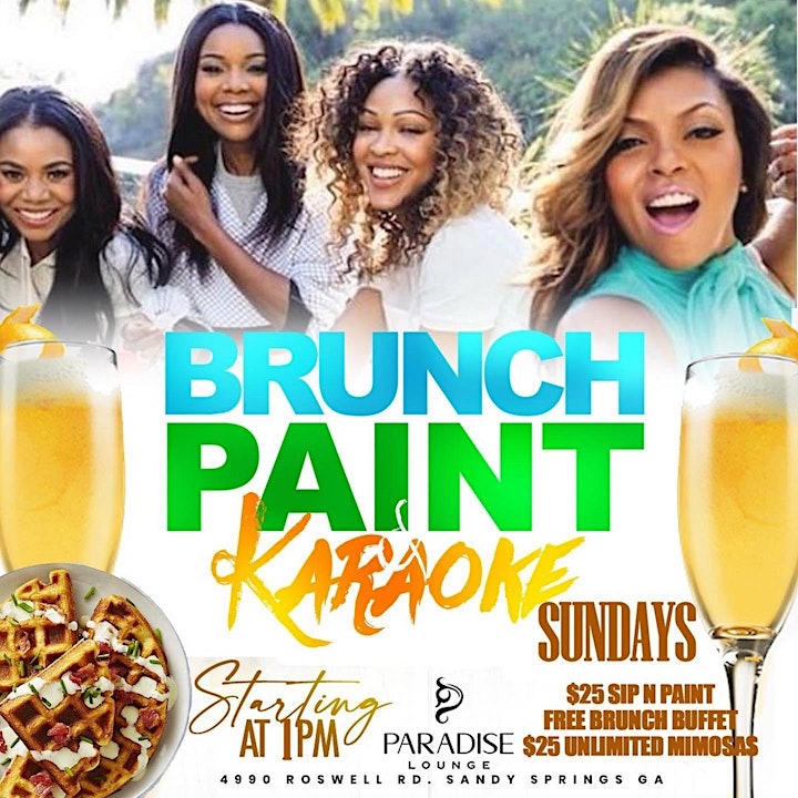 Brunch Paint & Karaoke - Paradise lounge #1 ATL Day Party  - Cray Vibes image