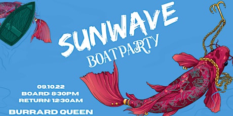 Sunwave Boat Party aboard the Burrard Queen
