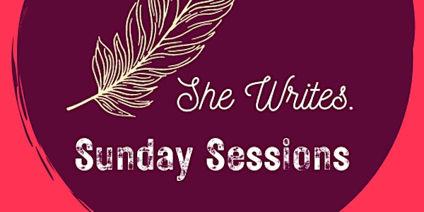 SheWrites-Creative Writing Sunday Sessions