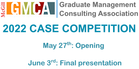 Case Competition - GMCA McGill 2022 tickets