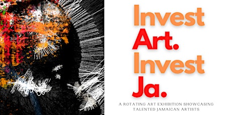Invest in Art Invest in Jamaica