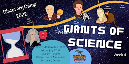 Giants of Science - Week #4 - JMDC's Discovery Day Camp