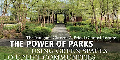 Clement A. Price Annual Olmsted Lecture & Luncheon tickets