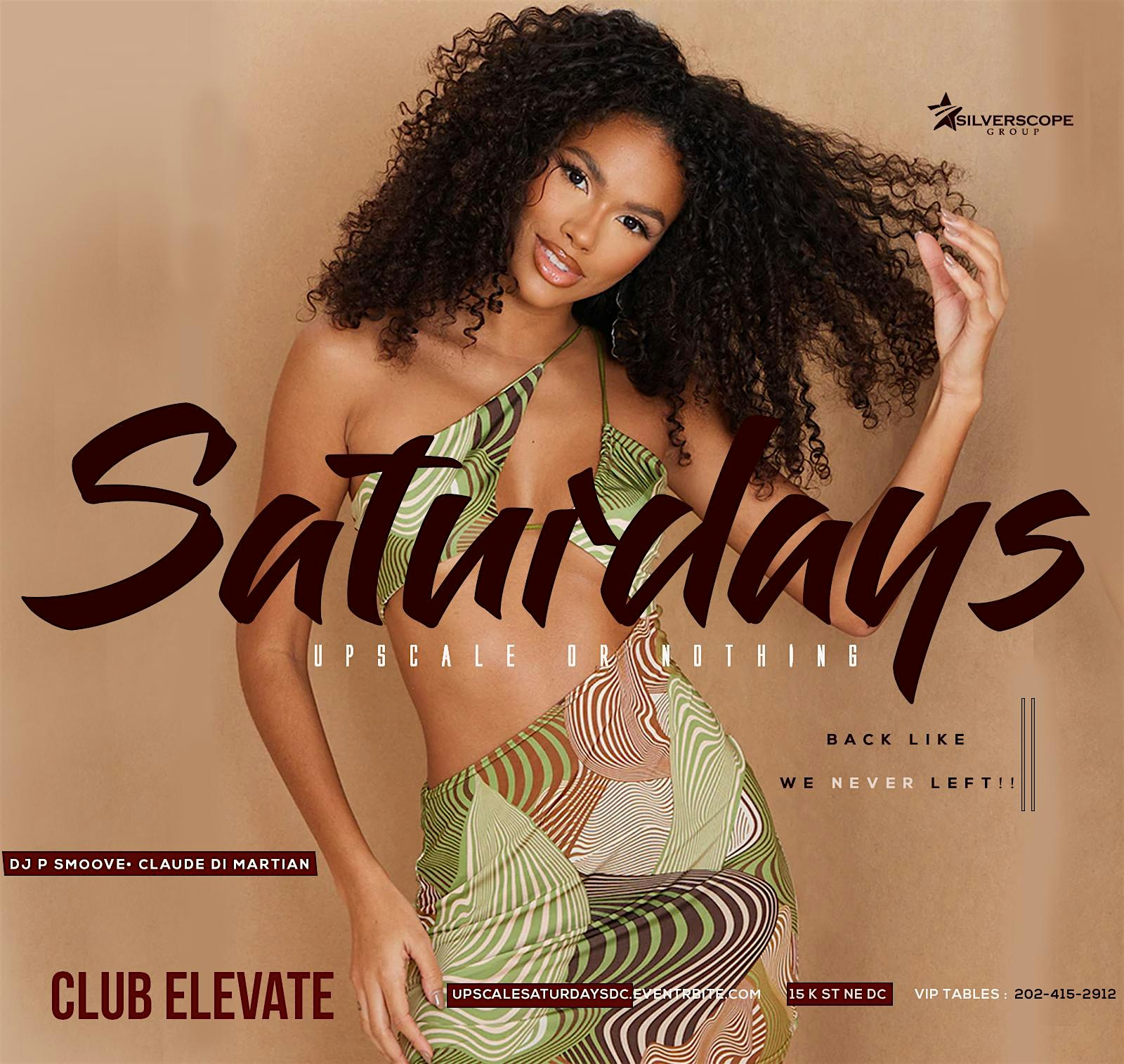 Upscale Saturdays at Elevate DC!