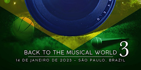 Back To The Musical World 3 Brazil
