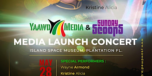 YaawdMedia/Sunday Scoops Launch Concert