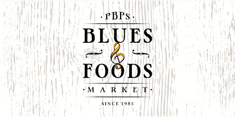 Blues & Foods Market Center City tickets