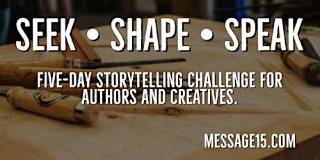 "Storytelling for Authors" Five-Day Challenge (May 2022)