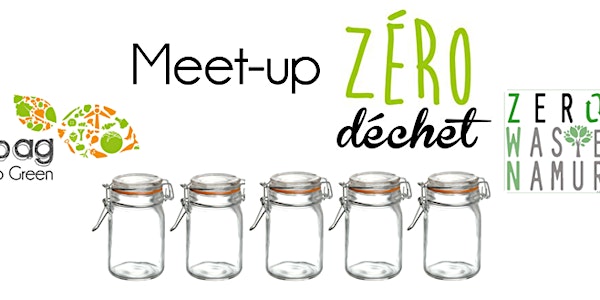 Meet-up Zéro Déchet
