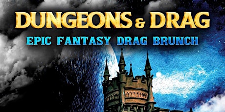 Dungeons & Drag: EPIC FANTASY DRAG BRUNCH at Williwaw (12pm Show)