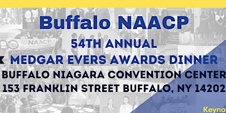 Buffalo NAACP 54th Annual Medgar Evers Awards Dinner tickets