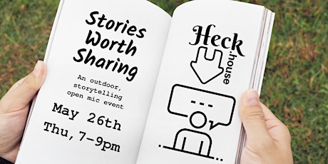Stories Worth Sharing: a storytelling open mic event tickets