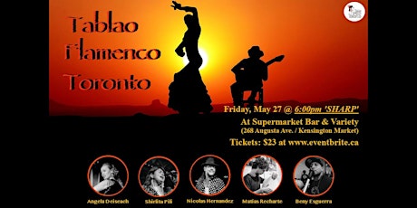 Tablao Flamenco Toronto / May 2022 tickets
