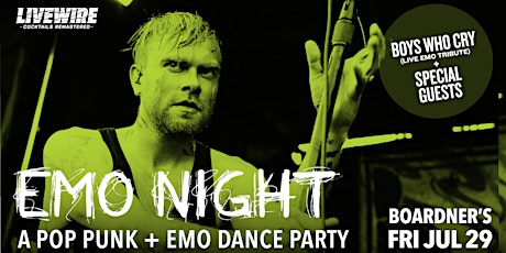 Emo Night 7/29 @ Boardner’s tickets