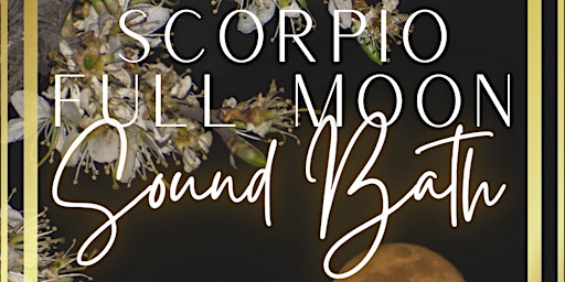 Scorpio Full Moon Lunar Eclipse Sound Bath primary image