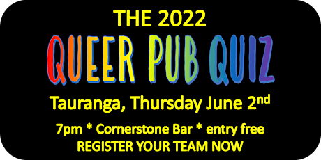 The 2022 Queer Pub Quiz, Tauranga tickets