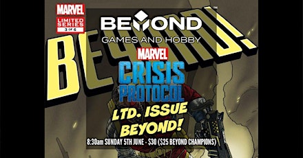 Marvel Crisis Protocol Tournament - Limited Issue: Beyond! tickets