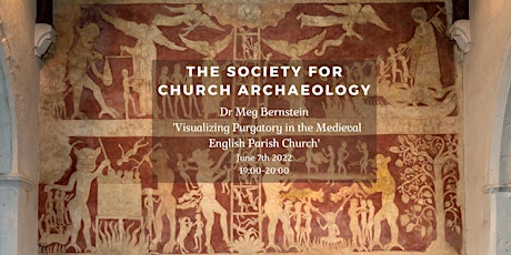 Dr Meg Bernstein - Visualizing Purgatory in the Medieval English Church tickets