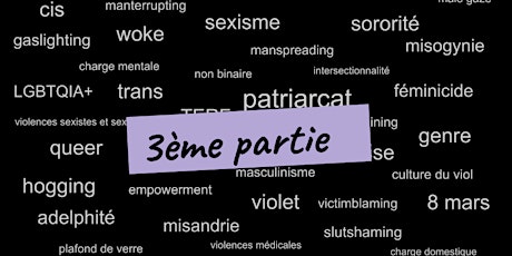 36 termes expliqués pour comprendre le féminisme aujourd'hui (3ème partie) billets
