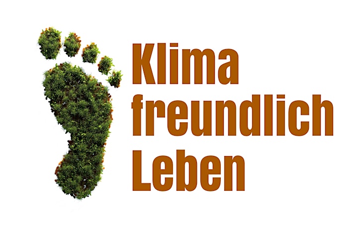 KLIMAFREUNDLICH LEBEN - Nimm Deinen Fußabdruck in die Hand: Bild 