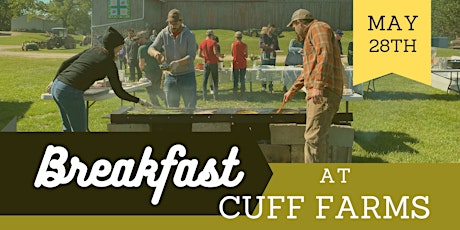 Breakfast at Cuff Farms tickets