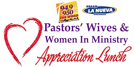 2017 Pastors Wives & Women In Ministry Appreciation Lunch primary image