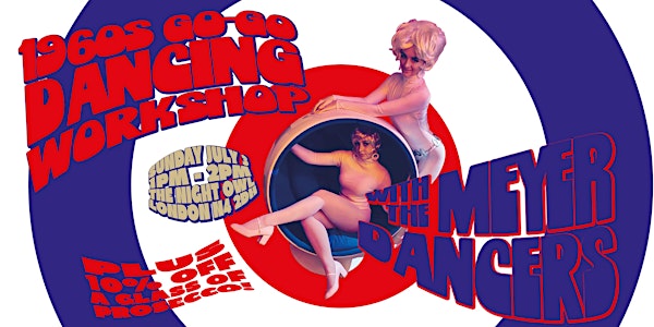 LIVE 1960s Go-Go Dancing Workshop with The Meyer Dancers!
