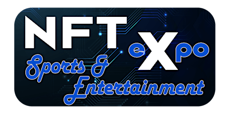 NFT Sports  & Entertainment Expo : Afternoon tickets