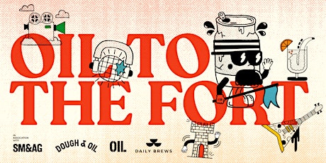 OIL TO THE  FORT tickets