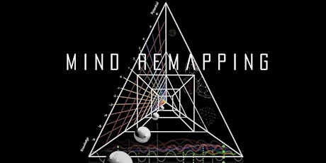 Mind ReMapping "the Elusive 4th Dimension tickets