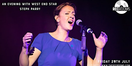 An Evening with West End star Steph Parry tickets
