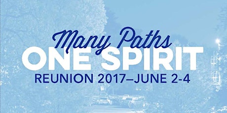 Reunion 2017 - Many Paths, One Spirit primary image