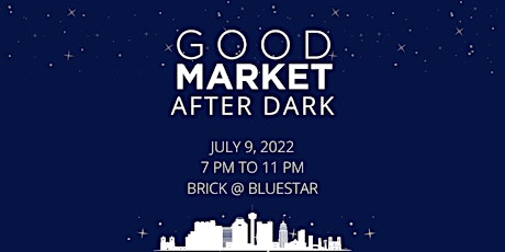 Good Market: After Dark tickets