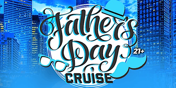 Father's Day Weekend Adults Only Sunset Cruise on Sunday June 19th