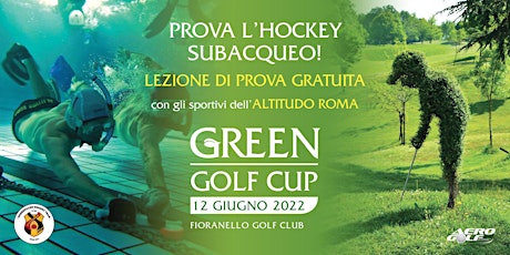 GREEN GOLF CUP - LEZIONE GRATUITA DI HOCKEY SUBACQUEO